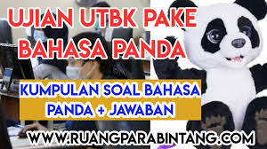 Kumpulan Prediksi Soal Utbk 2021 Menggunakan Bahasa Panda Layakkah Yang Ujian Pertama Jadi Percobaan Ruang Para Bintang Berbagi Informasi Tentang Ptn Dan Pembahasan Soal Soal