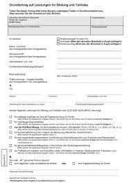 Wenn sie gemeinsam mit weiteren mitgliedern ihres haushalts eine bedarfsgemeinschaft bilden, dann gelten anträge auch für die anderen personen. Antrag Auf Leistungen Fur Bildung Und Teilhabe Jobcenter