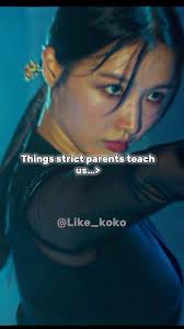 Things strict parents teach us…😏#fypシ゚viral #popular #explore #asthetic  #@Like_koko