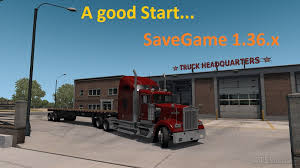 All truck dealers have been discovered,. A Good Start Savegame 1 36 American Truck Simulator Mods