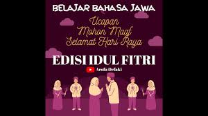 Ilustrasi wisuda (net) kumpulan ide ucapan selamat wisuda. Ucapan Mohon Maaf Idul Fitri Basa Jawa Krama Youtube