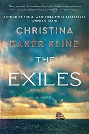 The Exiles A Novel Kindle Edition By Kline Christina Baker Literature Fiction Kindle Ebooks Amazon Com In 2020 Novels Book Recommendations Books