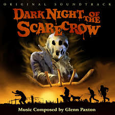 DARK NIGHT OF THE SCARECROW (1981) - Glenn Paxton - CD
