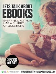 Let S Talk About Ebooks In 2020 Online Book Publishing Ebooks Book Publishing