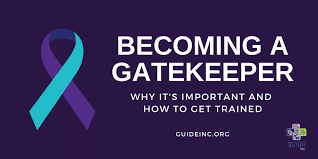 Becoming A Gatekeeper: Why It's Important And How To Get Trained | Guide,  Inc.