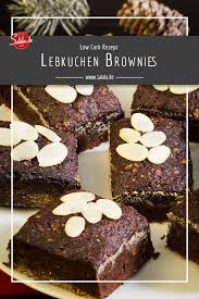 Lebkuchen Brownies Low Carb Und Glutenfrei Salala De Rezept Kochen Und Backen Lecker Lebkuchen