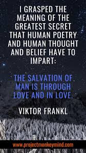 Pin By Mary Beutner On Viktor Frankl In 2020 Viktor Frankl Quotes Viktor Frankl Victor Frankl Quotes