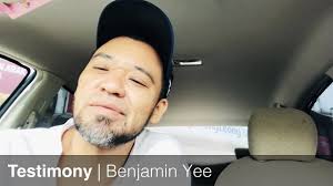 Testimony by Bro Benjamin Yee