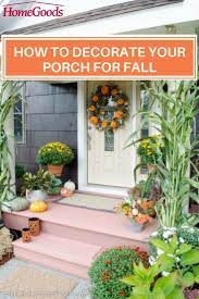 Fall Front Door Decorating Ideas Homegoods Front Door Fall Decor Autumn Decorating Decor