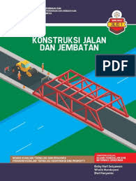 Maybe you would like to learn more about one of these? Konstruksi Jalan Dan Jembatan