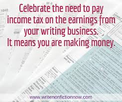 Income Tax Basics For Writers Income Tax Income Tax