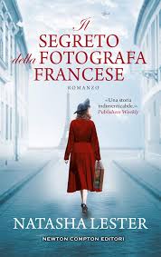 Se sei in cerca di un buon libro per ragazze, sicuramente amerai il segeto, libro 1.quando la dodicenne tess si trasferisce in un nuovo quartiere, prova a. Il Segreto Della Fotografa Francese Recensione Del Libro Di Natasha Lester