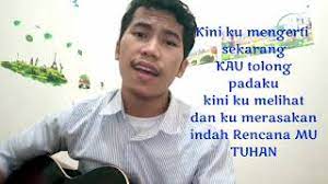 Check spelling or type a new query. Lagu Rohani Indah Rencana Mu Tuhan Dan Lirik Youtube