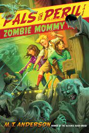 Zombie Mommy | Book by M.T. Anderson, Kurt Cyrus | Official Publisher Page  | Simon & Schuster