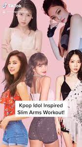 Kpop Idol Slim Arms Workout Video Slim Arms Workout Celebrity Workout Arm Workout