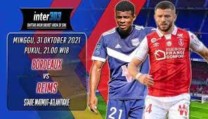 2 reims vs bordeaux ligue 1 match betting odds and team stats; French League Soccer Prediction Bordeaux Vs Reims October 31 2021 1news