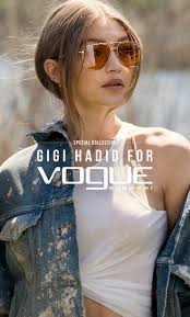 Gigi Hadid Daily Gigi Hadid For Vogue Eyewear Gozluk Aksesuarlar