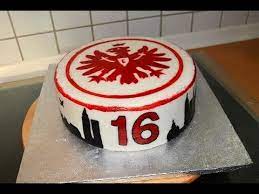 Fondant, happy birthday, motivtorten, sporttorte. Eintracht Frankfurt Torte Youtube