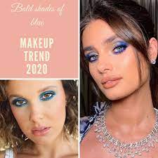 Makeup Trend 2020 Trending Makeup Trends Shades Of Blue