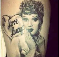 Pin By Ashley Perez On Tattoos 3 I Love Lucy Love Lucy Inspirational Tattoos