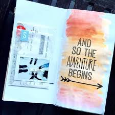 And So The Adventure Begins Traveler S Notebook Layout Journal Ideas Smash Book Travel Book Diy Travel Journal Pages