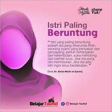 Dulu, aku mencinta karena aku butuh. Kata Mutiara Rezeki Suami Tergantung Istri Cikimm Com