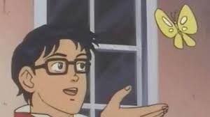 The Best Of Is This A Pigeon Edits Pigeon Meme Memes Anime Butterfly