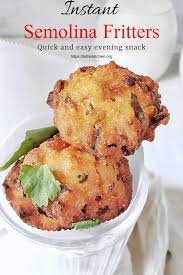 Easy Rava Pakoda Semolina Fritters Perfect Tea Time Snack Recipe Tea Time Snacks Snacks Tea Time Food