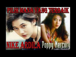 Nike Ardila Dan Poppy Mercury The Best Album Pilih Siapa Legenda Pop Sebenarnya Youtube Lagu Lagu Terbaik Legenda Gudang lagu terbaru, download lagu mp3 gratis 2020.