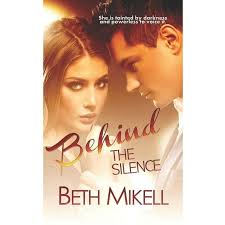 Behind the Silence : A Small Town Romance (Paperback)