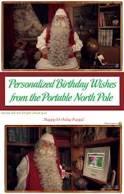 Check spelling or type a new query. Personalized Birthday Wishes From The Portable North Pole Parenting Patch