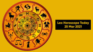 Maybe you would like to learn more about one of these? Leo Horoscope Today 25 Mar 2021 Daily Horoscope 25 Mar 2021 The Bengal Story