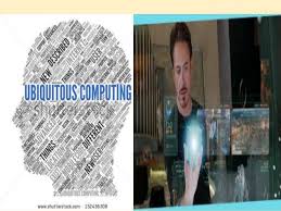 Ubiquitous Computing