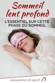 Sommeil Lent Profond L Essentiel Sur Cette Phase Du Sommeil En 2020 Phase Du Sommeil Sommeil Heure De Sommeil