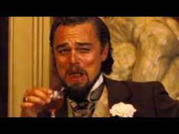 Here are 19 of the best memes we could find from this old movie new meme combo. Leonardo Dicaprio Laughing Meme Origin Django Unchained 2012 Youtube