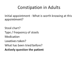 Constipation In Adults Ppt Download