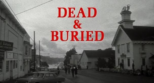 Then & Now Movie Locations: Dead & Buried