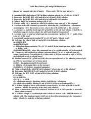 Check spelling or type a new query. Ph Worksheet Doc Acid Base Water Ph And Poh Worksheet Answer On Separate Sheet S Of Paper Show Work Circle Your Answers 1 2 3 4 5 6 Assuming 100 Course Hero