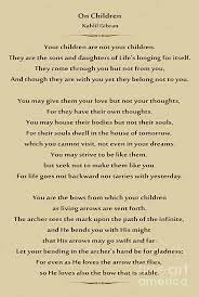 They are the sons and daughters of life's longing for itself. Kahlil Gibran Photograph 184 Kahlil Gibran On Children By Joseph Keane Kahlil Gibran On Children Kids Poems Kahlil Gibran