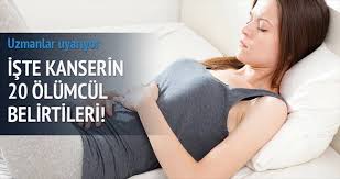 Kanserin 20 Olumcul Belirtisi Saglik Haberleri