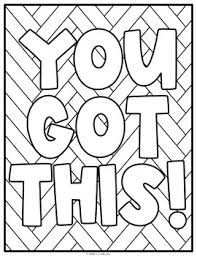 Free, printable coloring book pages, connect the dot pages and color by numbers pages for kids. Motivational Positive Quote Coloring Pages Middle School Locker Activity