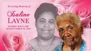 Celebrating The Life of Isaline Layne