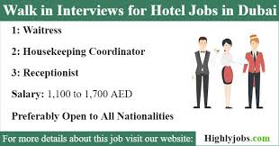 Walk In Interviews For Hotel Jobs In Dubai 2019 Hotel Jobs Dubai Interview