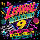 LEATHAL WEEKEND 9