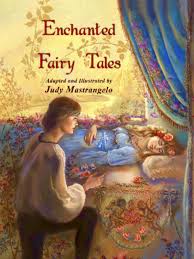 If you are a business or corporation seeking reproduction or publication rights to my art, please contact me by email by clicking here. Enchanted Fairy Tales Judy Mastrangelo Paperback