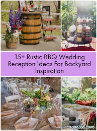 These two totally embraced some awesome faves from offbeat bride: 15 Rustic Bbq Wedding Reception Ideas For Backyard Inspiration Oosile