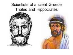 Scientists Of Ancient Greece Thales And Hippocrates Ancient Greece Hippocrates School Of Medicine