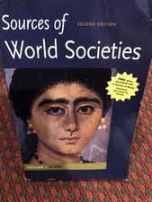 Sources of World Societies, Volume I: To 1600 by Walter D. Ward and Denis  Gainty (2011, Trade Paperback) for sale online