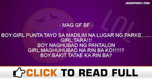 Humour national jokes funny hindi jokes husband wife jokes girlfriend boyfriend jokes jokes in hindi. Mag Gf Bf Pinoy Jokes