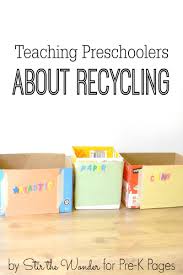 teaching preschoolers about recycling pre pages printable